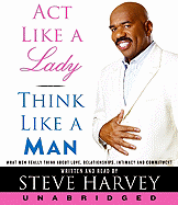 ACT Like a Lady, Think Like a Man