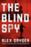 The Blind Spy