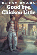 Good-Bye, Chicken Little