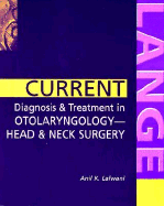 Current Diagnosis & Treatment in Otolaryngology - Head & Neck Surgery