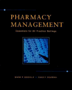 Pharmacy Management: Essentials for All Practice Settings