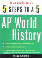 Five Steps to a 5: AP World History