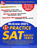 McGraw-Hill's 15 Practice SAT Subject Tests