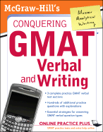 McGraw-Hill's Conquering the GMAT Verbal and Writing