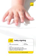 Teach Yourself Baby Signing (Book + Cd-Rom) (Teach Yourself: Parenting)