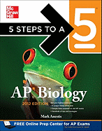 5 Steps to a 5 AP Biology 2012
