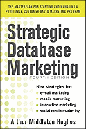 Strategic Database Marketing