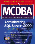 MCDBA Administering SQL Server 2000 Study Guide (Exam 70-228)