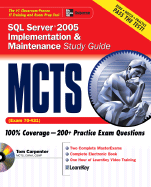 MCDBA SQL Server 2005: Exam 70-431: Implementation and Maintenance Study Guide
