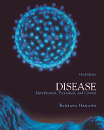 Disease: Identification, Prevention, and Control