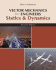 Vector Mechanics for Engineers, Statics and Dynamics