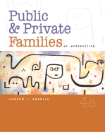 Public and Private Families: An Introduction, with Powerweb