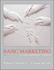Basic Marketing W/ Student CD, Powerweb, & Apps Manual [2004-05] (Student Package #1)