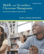 Middle and Secondary Classroom Management: : Lessons from Research and Practice