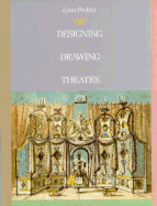Designing and Drawing for the Theater