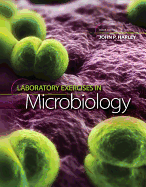 Laboratory Exercises in Microbiology
