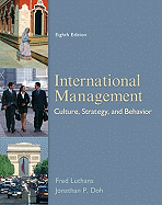 International Management: Culture, Strategy and Behavior