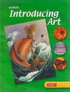 Introducing Art, Student Edition