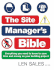 The Site Manager's Bible: How to Manage Any Building Work, Big or Small, Whether You're a Self-Builder or Home Renovator