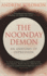 The Noonday Demon
