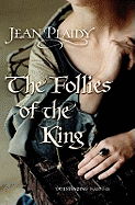 Follies of the King