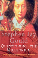 Questioning the Millennium
