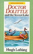 Doctor Dolittle and the Secret Lake
