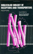 Molecular Biology of Receptors and Transporters: Receptors