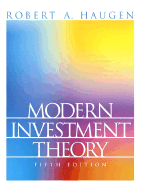 Modern Investment Theory, Robert a. Haugen
