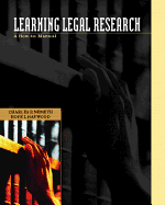 Learning Legal Research: A How-To Manual