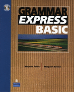 Grammar Express Basic Without Answer Key & Cd-Rom