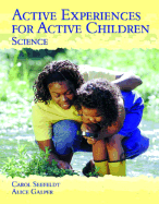 Active Experiences for Active Children: Science