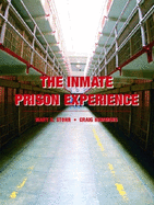 The Inmate Prison Experience