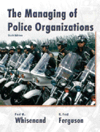 The Managing of Police Organizations