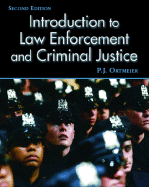 Introduction to Law Enforcement and Criminal Justice