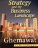 Strategy and the Business Landscape: Core Concepts