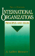 International Organizations: Principles and Issues