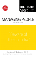 The Truth about Managing People