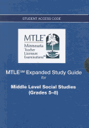Mtle Middle Level Social Studies (Grades 5-8) Expanded Study Guide -- Access Card
