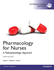 Pharmacology for Nurses: A Pathophysiologic Approach