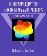 Differential Equations and Boundary Value Problems: Computing and Modeling