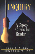 Inquiry: A Cross-Curricular Reader
