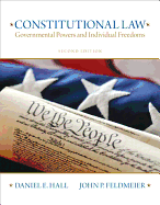 Constitutional Law: Governmental Powers and Individual Freedoms