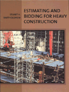 Estimating and Bidding for Heavy Construction