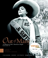Out of Many, Volume II: A History of the American People: Teaching & Learning Classroom Edition