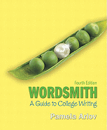 Wordsmith: A Guide to College Writing