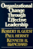 Organizational Change Through Effective Leadership