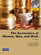 The Economics of Women, Men, and Work