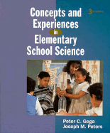Concepts and Experiences in Elementary School Science