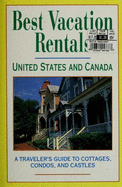 Best Vacation Rentals: U. S. and Canada